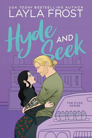 Hyde and Seek by Layla Frost