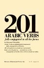 201 Arabic Verbs by Raymond P. Scheindlin
