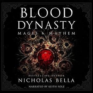 Blood Dynasty by Nicholas Bella