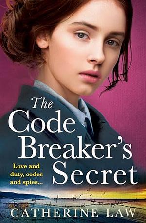 The Code Breaker's Secret by Catherine Law