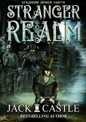 Stranger Realm by Jack Castle