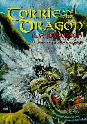 Torrie and the Dragon by K.V. Johansen