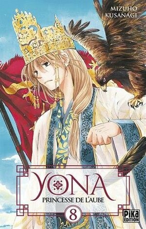 Yona - Princesse de l'Aube Vol.8 by Mizuho Kusanagi, Léa Le Dimna