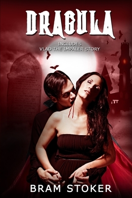 Dracula Includes Vlad The Impaler Story by Bram Stoker, Tony Gilliam