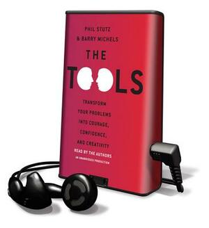 The Tools by Phil Stutz, Barry Michels