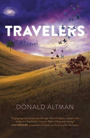 Travelers: A Novel by Donald Altman