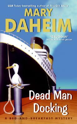 Dead Man Docking by Mary Daheim