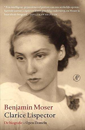 Clarice Lispector by Benjamin Moser, Adri Boon