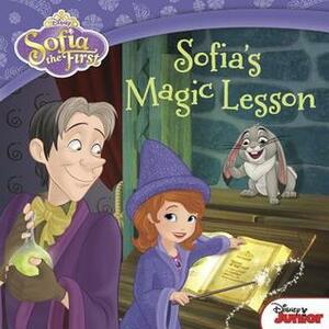 Sofia's Magic Lesson (Sofia the First) by Sarah Nathan