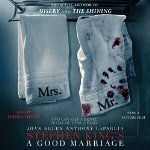 A Good Marriage by Stephen King