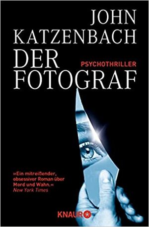 Der Fotograf by John Katzenbach, Anke Kreutzer