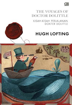 Classics: Kisah Perjalanan Dokter Dolittle - The Voyages of Doctor Dolittle by Hugh Lofting