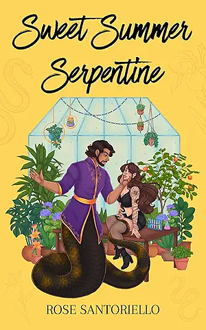 Sweet Summer Serpentine: A Monster Romance by Rose Santoriello, Rose Santoriello