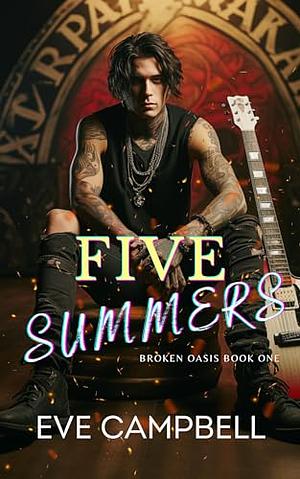 Five Summers by Eve Campbell