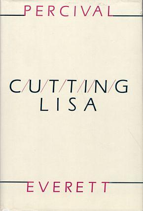 Cutting Lisa by Percival Everett