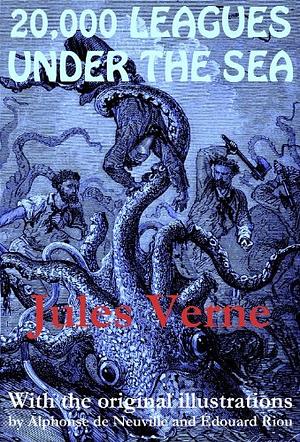 20,000 Leagues Under the Sea by Jules Verne