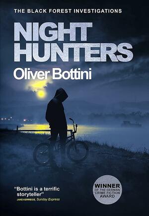Night Hunters by Oliver Bottini, Jamie Bulloch