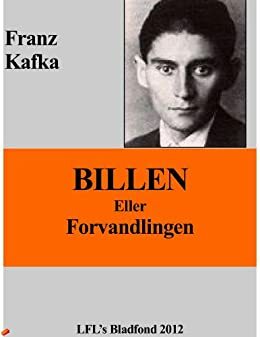 Billen: Forvandlingen by Franz Kafka