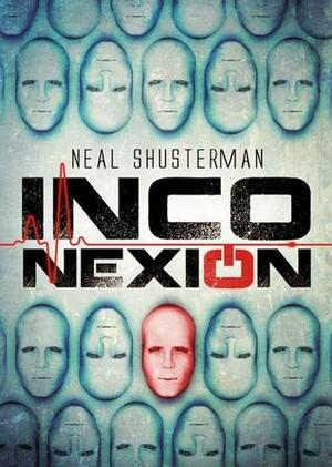 Inconexión by Neal Shusterman