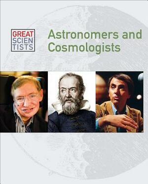 Astronomers and Cosmologists by Dean Miller