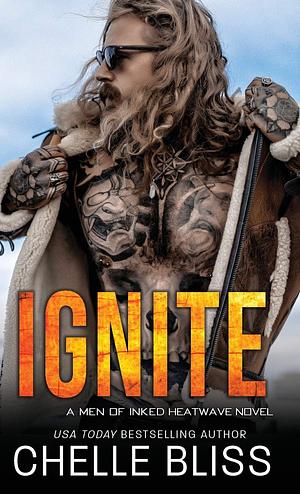 Ignite by Chelle Bliss