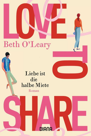 Love to share – Liebe ist die halbe Miete by Beth O'Leary