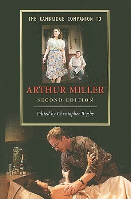 The Cambridge Companion to Arthur Miller by 