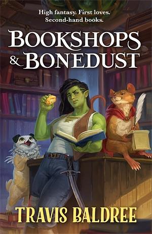 Bookshops &amp; Bonedust by Travis Baldree