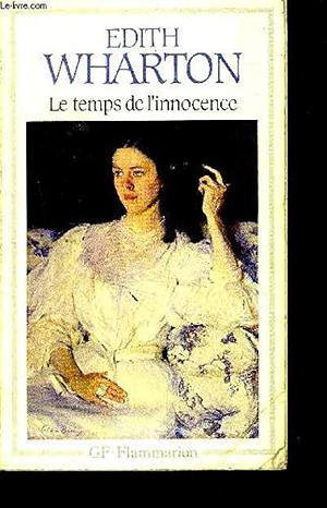 Le Temps de l'Innocence by Edith Wharton