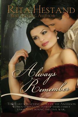 Always Remember by Rita Hestand