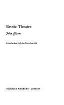 Erotic Theatre by John Elsom