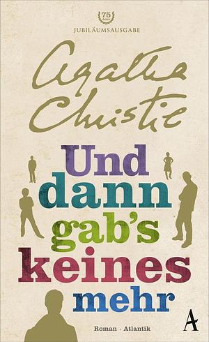 Und dann gab's keines mehr by Agatha Christie