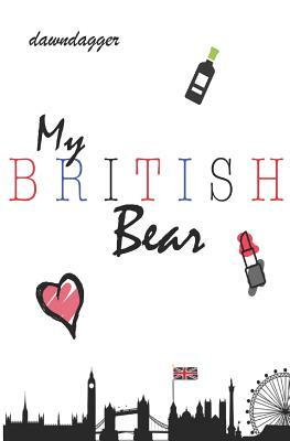 My British Bear by Dawn Dagger