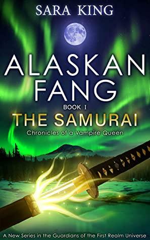 Alaskan Fang: The Samurai by Sara King