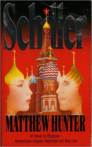 Schiller by Matthew Hunter