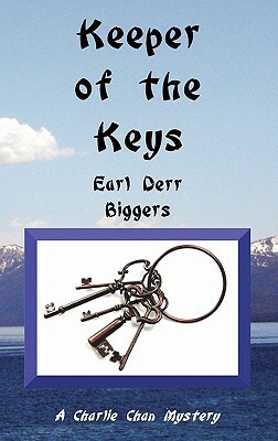 Keeper of the Keys by Earl Derr Biggers