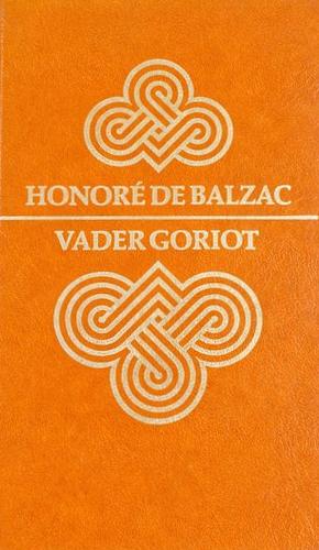 Vader Goriot by Honoré de Balzac