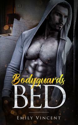 The Bodyguard's Bed by Emily Vincent