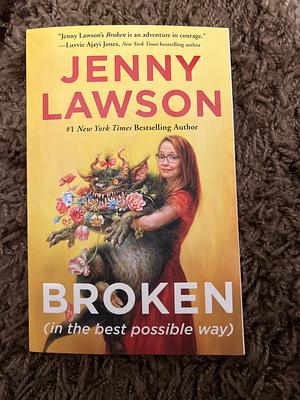 Broken ( in the best possible way) by Jenny Lawson