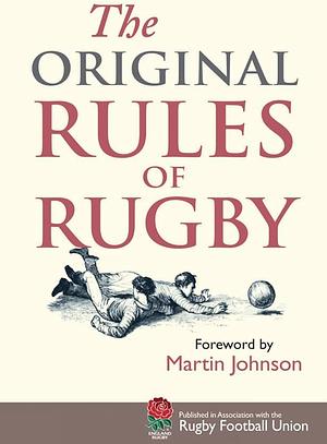 The Original Rules of Rugby by Bodleian Library