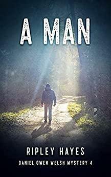 A Man by Ripley Hayes