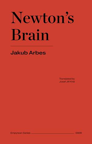 Newton's Brain by Jakub Arbes