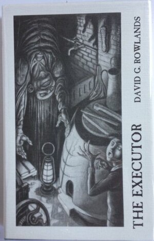 The Executor by David G. Rowlands