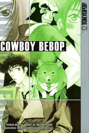 Cowboy Bebop, Vol. 3 by Yutaka Nanten