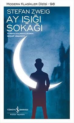 Ay Işığı Sokağı by Stefan Zweig