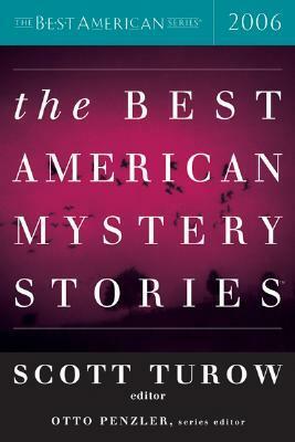 The Best American Mystery Stories 2006 by Otto Penzler, Scott Turow