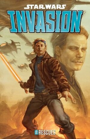 Star Wars: Invasion Volume 2--Rescues by Tom Taylor, Colin Wilson, Jo Chen