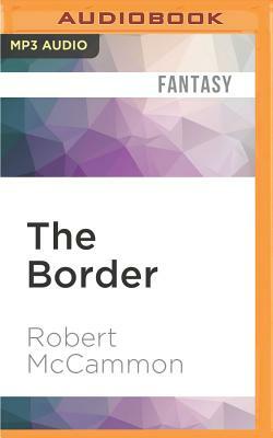 The Border by Robert R. McCammon