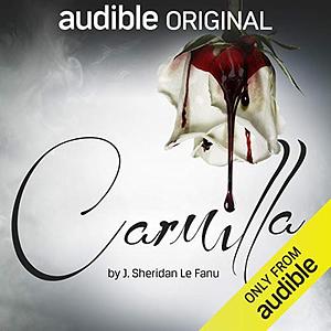 Carmilla by J. Sheridan Le Fanu