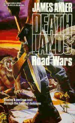 Road Wars by James Axler